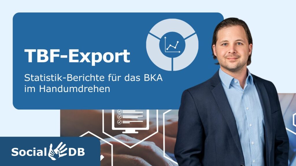 Ivo Gutleben im Business-Outfit lächelt neben einer Grafik mit dem Titel 'TBF-Export', die statistische Berichte für das BKA thematisiert, präsentiert von SocialDB